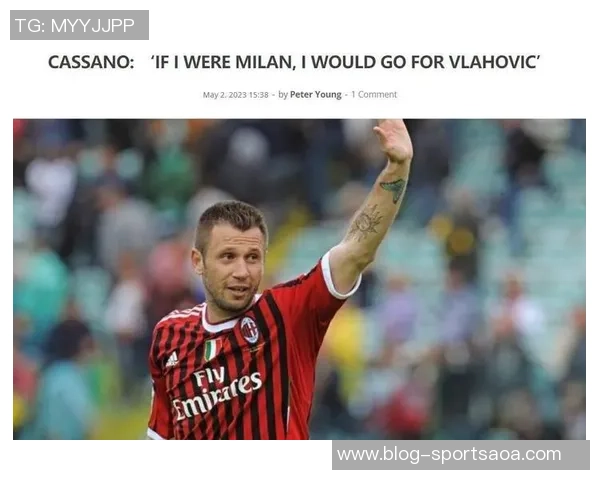 卡萨诺直言莱奥自视过高认为其薪资与表现不符 卡萨诺直言莱奥自视过高认为其薪资与表现不符